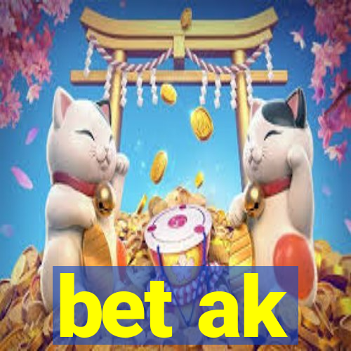 bet ak